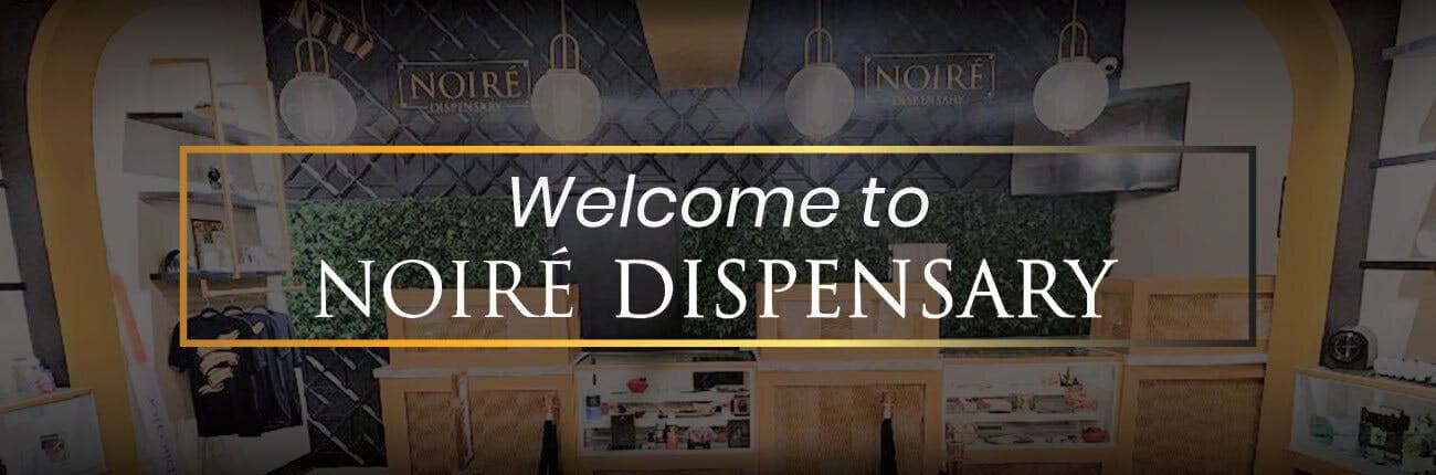 Noire Dispensary